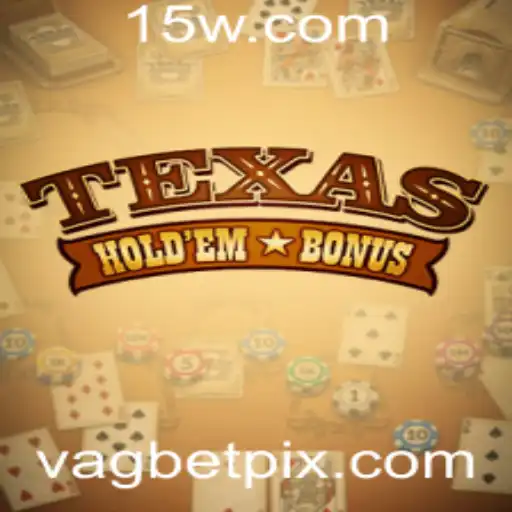 Descubra o Mundo do Texas Hold'em Bonus: Regras e Estratégias